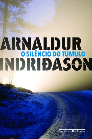 [Inspector Erlendur 04] • O Silêncio do Túmulo